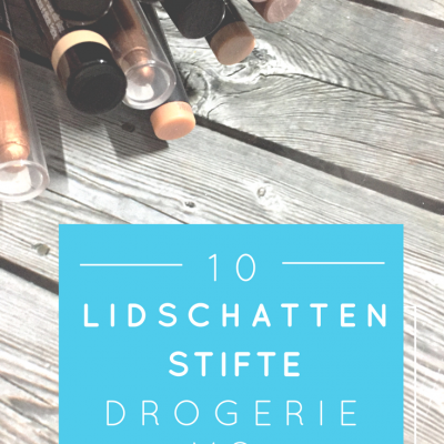 MakeUp Liebe – Lidschattenstifte – Drogerie vs. High End